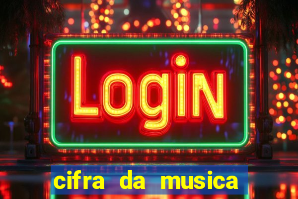 cifra da musica gloria a deus nas alturas